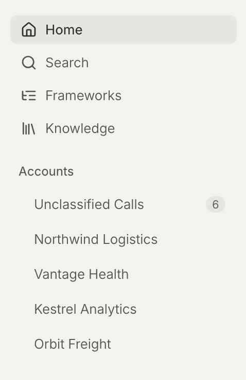 The sidebar: Home, Search, Frameworks and Knowledge, then the Accounts list with an Unclassified Calls bucket and its count
