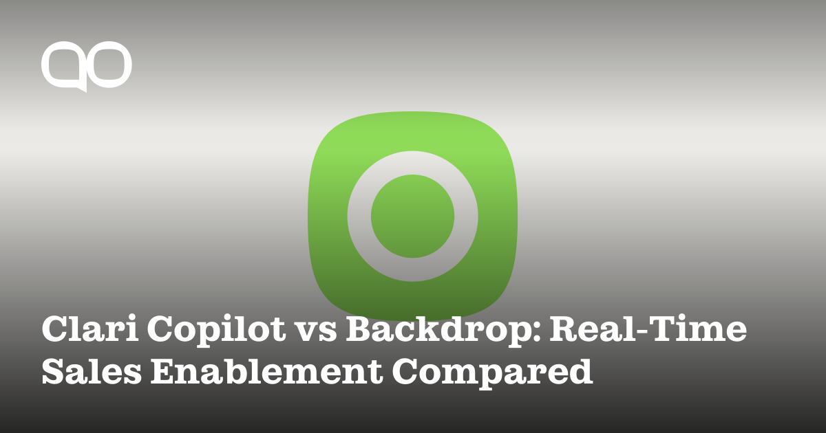 Clari Copilot Alternative: Real-Time Enablement | Backdrop